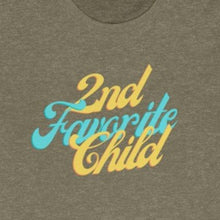 Load image into Gallery viewer, Olive Green Tee shirt with Blue and yellow wording: 2nd favorite child
