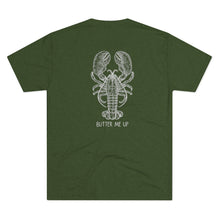 Load image into Gallery viewer, Military Green  Tee Shirt with Lobster and wording Butter Me UP
