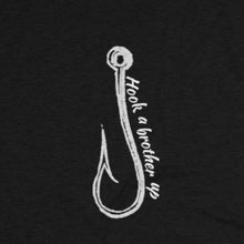 Load image into Gallery viewer, Black Tee Shirt with a fish  hook with white wording: Hook a Brother Up
