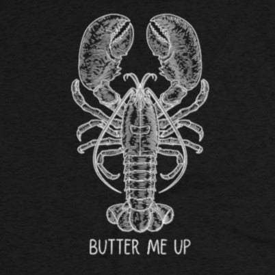 Black Tee Shirt with Lobster and wording Butter Me UP