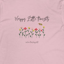 Load image into Gallery viewer, Pink T shirt with flowers and bee and wording: happy little thoughts and one tiny buzz kill
